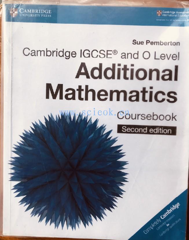 Cambridge IGCSE and O Level Additional Mathematics Coursebook