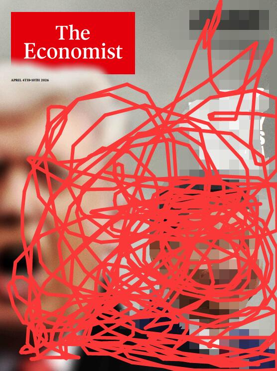 The Economist-2026.04.04《经济学人》杂志电子版(英文)
